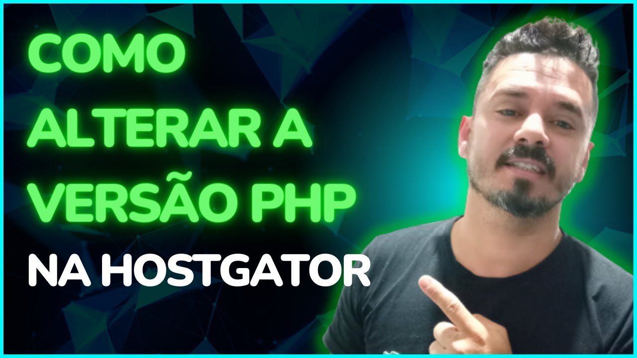 Como alterar a versão PHP na  Hostgator  Fácil (atualizado 2022)