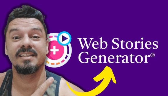 Web Stories Generator: Plugin gerador de Web Stories 2023